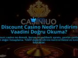 Discount-Casino-Nedir-Indirim-Vaadini-Dogru-Okuma-overlay-1788198887.jpg