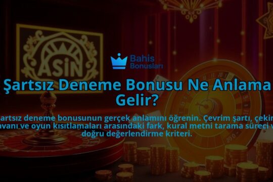Sartsiz-Deneme-Bonusu-Ne-Anlama-Gelir-overlay-1788172032.jpg